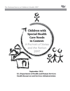 Children with Special Health Care Needs in Context: A Portrait of States and the Nation, 2007