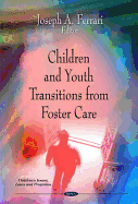 Children & Youth Transitions from Foster Care