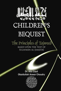Childrens Bequest: The Principles of Tajweed
