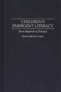 Children's Emergent Literacy: From Research to Practice