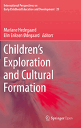 Children's Exploration and Cultural Formation