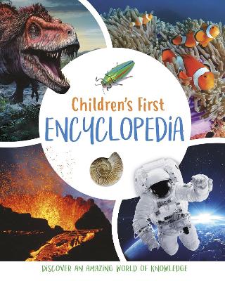 Children's First Encyclopedia: Discover an Amazing World of Knowledge - Martin, Claudia