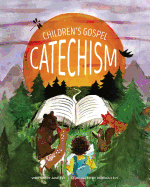 Children's Gospel Catechism