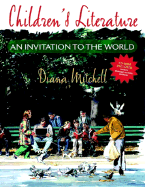 Children's Literature: An Invitation to the World