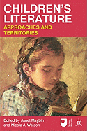 Children's Literature: Approaches and Territories