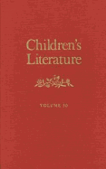 Children's Literature: Volume 30