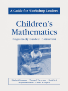 Childrens Mathematics/A Guide for Workshop Leaders: A Guide for Workshop Leaders