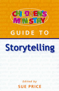 Children's Ministry Guide to Storytelling