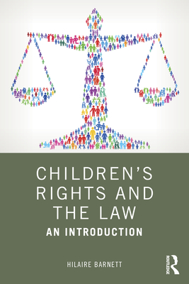 Children's Rights and the Law: An Introduction - Barnett, Hilaire