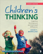 Childrens Thinking - International Student Edition: Cognitive Development and Individual Differences