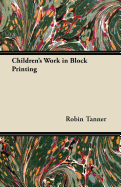 Children's Work in Block Printing
