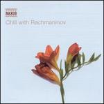 Chill with Rachmaninoff