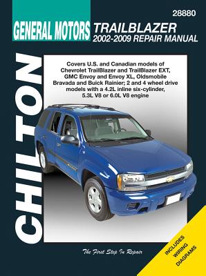 Chilton Total Car Care Chevrolet Trailblazer, GMC Envoy, Oldsmobile Bravada & Rainier 02-09 - Chilton