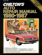 Chilton's Auto Repair Manual, 1980-87 - Perennial Edition
