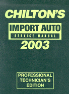 Chilton's Import Service Manual 1999-2003