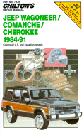 Chilton's Repair Manual: Jeep/Wagoneer/Comanche/Cherokee, 1984-1991 - Chilton Automotive Books, and The Nichols/Chilton, and Chilton