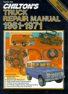 Chilton's Truck Repair Manual 1961-71