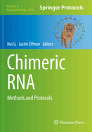 Chimeric RNA: Methods and Protocols