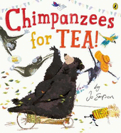 Chimpanzees for Tea!