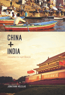 China and India: Prospects for Peace