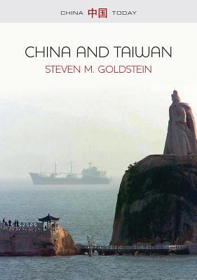 China and Taiwan - Goldstein, Steven M