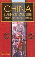 China Business Culture: Strategies for Success