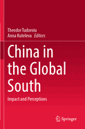 China in the Global South: Impact and Perceptions