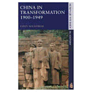 China in Transformation: 1900-1949