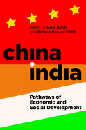 China-India: Pathways of Economic and Social Development