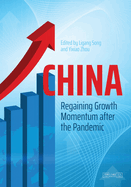 China: Regaining Growth Momentum after the Pandemic