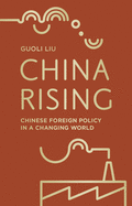 China Rising: The Meaning of Tiananmen