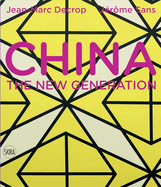 China: The New Generation