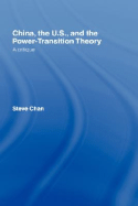 China, the US and the Power-Transition Theory: A Critique