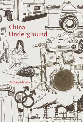 China Underground - Mexico, Zachary