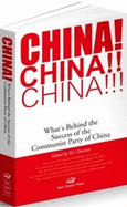 China!: What's Behind the Success of the Communist Party of China