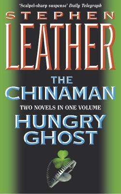 Chinaman / the Hungry Ghost - Leather, Stephen