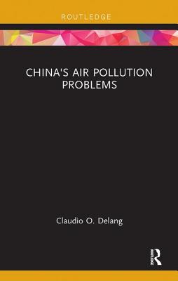 China's Air Pollution Problems - Delang, Claudio O.