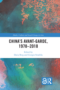 China's Avant-Garde, 1978-2018