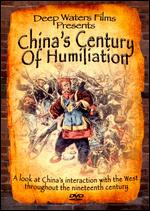 China's Century of Humiliation - Mitch Anderson