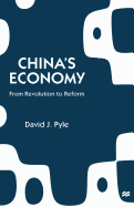 China's Economy: From Revolution to Reform