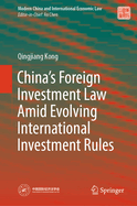 China's Foreign Investment Law Amid Evolving International Investment Rules