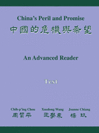China's Peril and Promise: An Advanced Reader of Modern Chinese, 2 Volumes