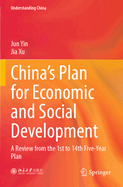 China's Plan for Economic and Social Development: A Review from the 1st to 14th Five-Year Plan
