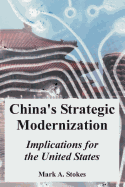 China's Strategic Modernization: Implications for the United States