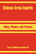 Chinese Arms Exports: Policy, Players, and Process