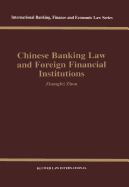 Chinese Banking Law & Foreign Financial Institutions