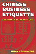 Chinese Business Etiquette: The Practical Pocket Guide