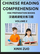 Chinese Character Reading Comprehension for Kids (Part 2)- Easy Lessons for Beginners, Words, Sentences, Paragraphs for Young, Adults and Teens, Read Captivating Traditional Chinese Stories with Multiple Questions and Answers, Learn Ancient Culture...