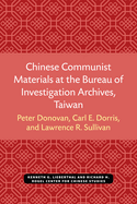 Chinese Communist Materials at the Bureau of Investigation Archives, Taiwan: Volume 24