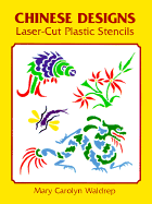 Chinese Designs Laser-Cut Plastic Stencils - Waldrep, Mary Carolyn